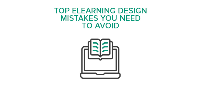 Elearning, eLearning design, instructional design, Design mistakes, online learning